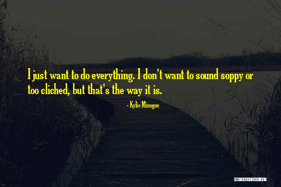 Suffering Patiently Quotes By Kylie Minogue Suffering Patiently Quotes By Kylie Minogue