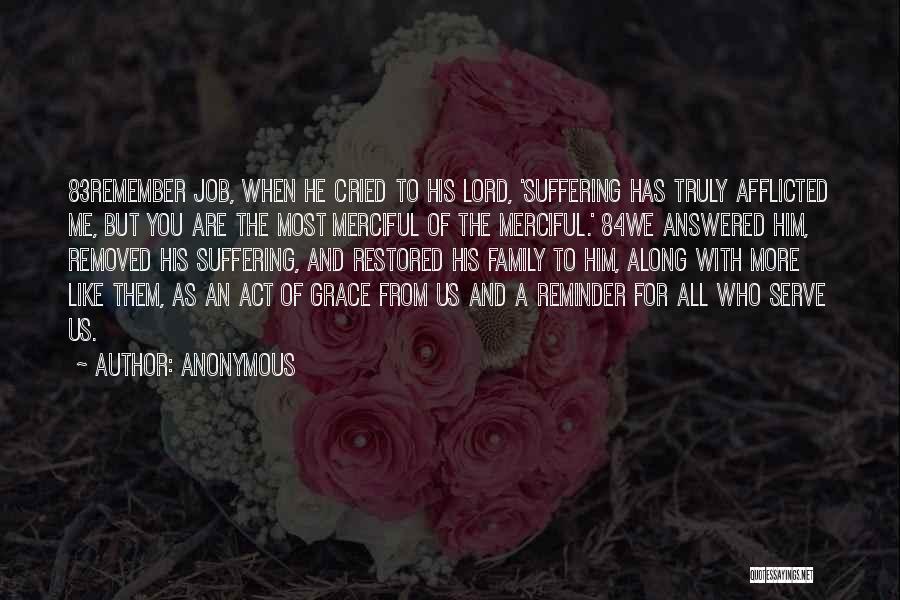 Suffering Quotes By Anonymous