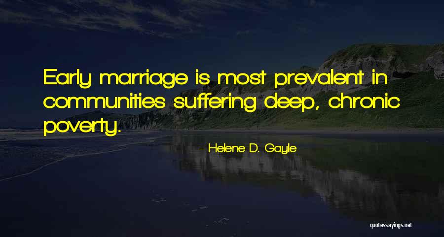 Suffering Quotes By Helene D. Gayle