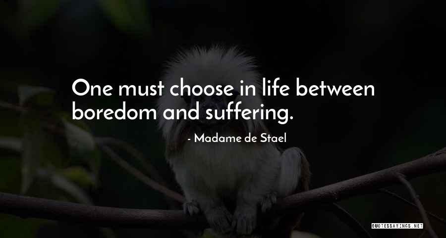 Suffering Quotes By Madame De Stael