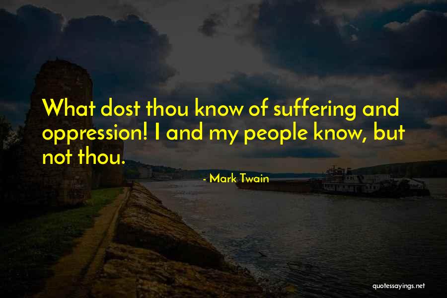 Suffering Quotes By Mark Twain