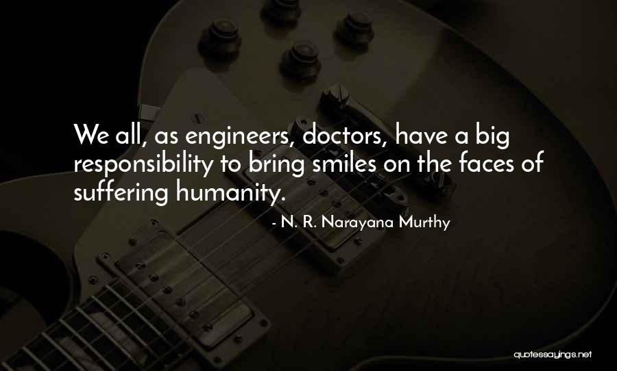 Suffering Quotes By N. R. Narayana Murthy