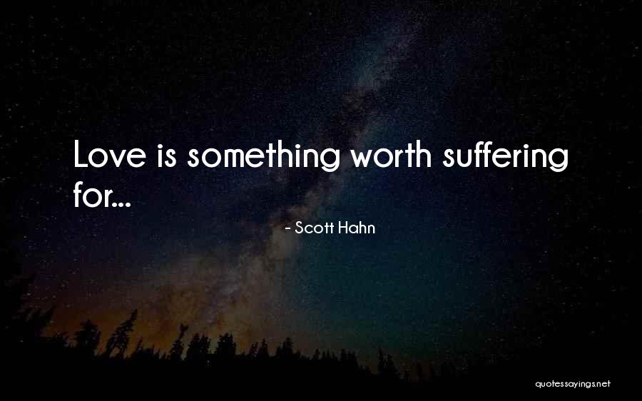 Suffering Quotes By Scott Hahn