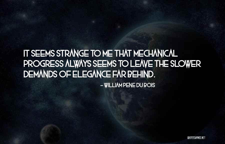 Sufficeth Pronunciation Quotes By William Pene Du Bois Sufficeth Pronunciation Quotes By William Pene Du Bois