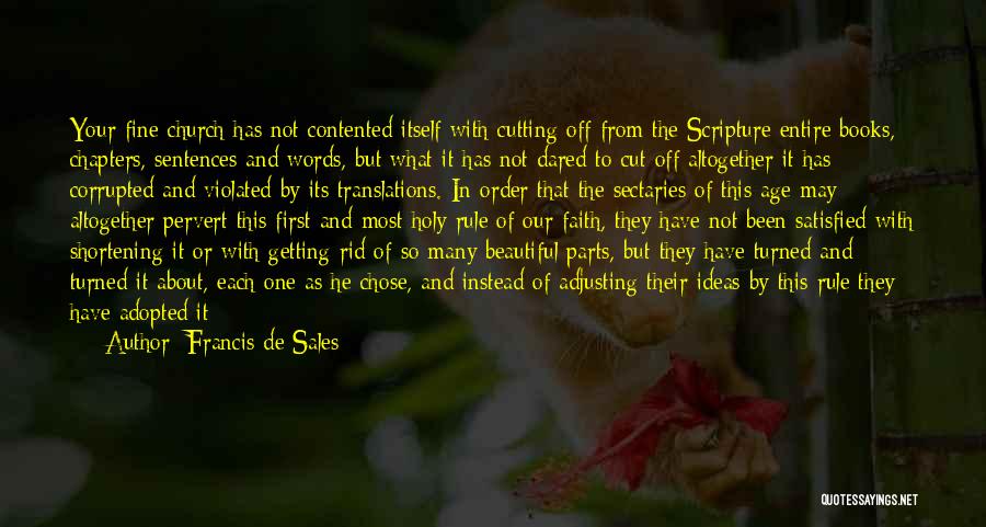 Sufficiency Of Scripture Quotes By Francis De Sales