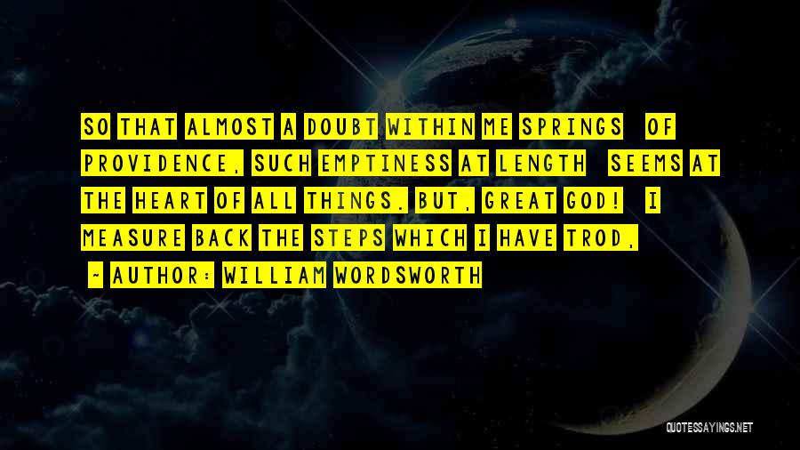 Sufficiencyt Quotes By William Wordsworth