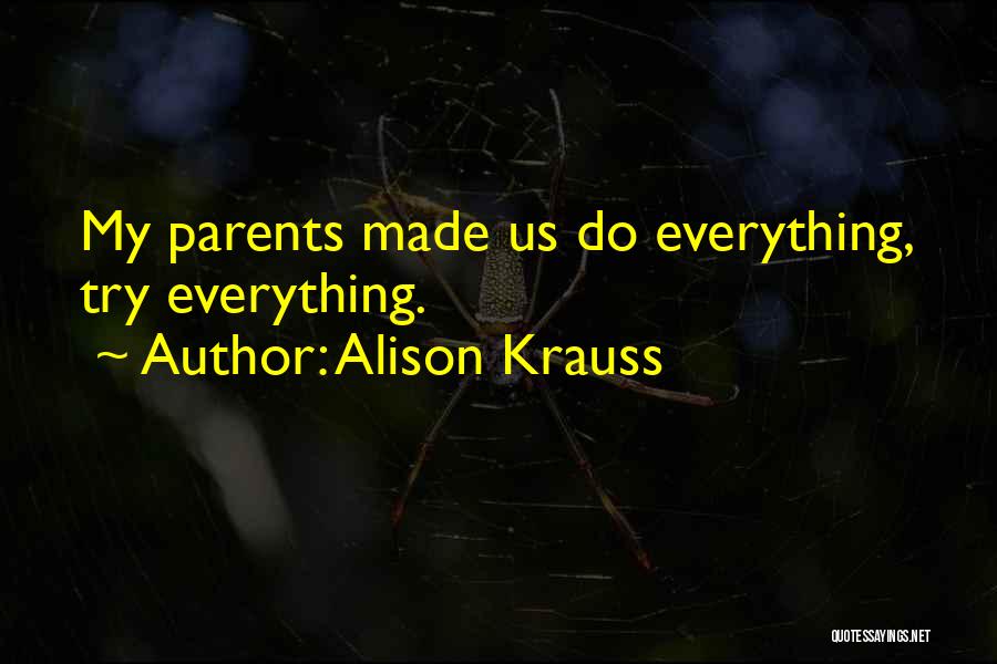 Sufficiently Synonym Quotes By Alison Krauss