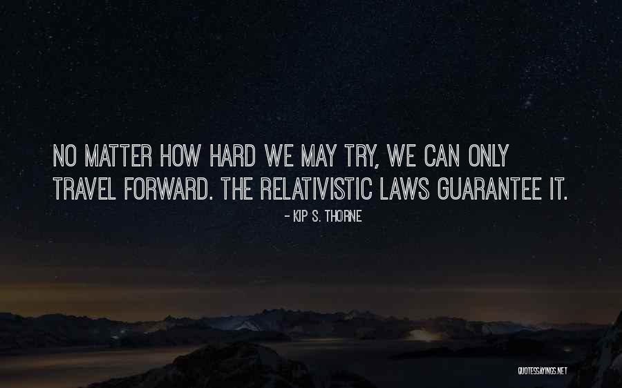 Sufficing Synonym Quotes By Kip S. Thorne Sufficing Synonym Quotes By Kip S. Thorne