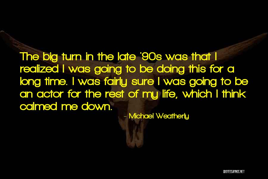 Sufficing Synonym Quotes By Michael Weatherly Sufficing Synonym Quotes By Michael Weatherly