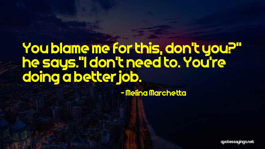 Suffisamment Quotes By Melina Marchetta Suffisamment Quotes By Melina Marchetta