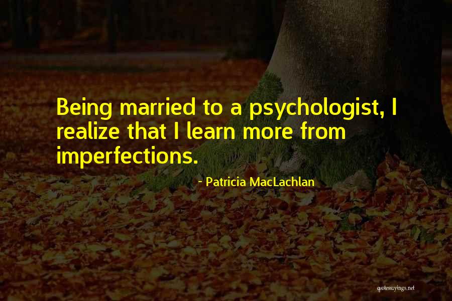 Suffisant Traduction Quotes By Patricia MacLachlan Suffisant Traduction Quotes By Patricia MacLachlan
