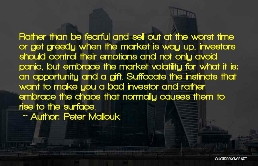 Suffocate Quotes By Peter Mallouk
