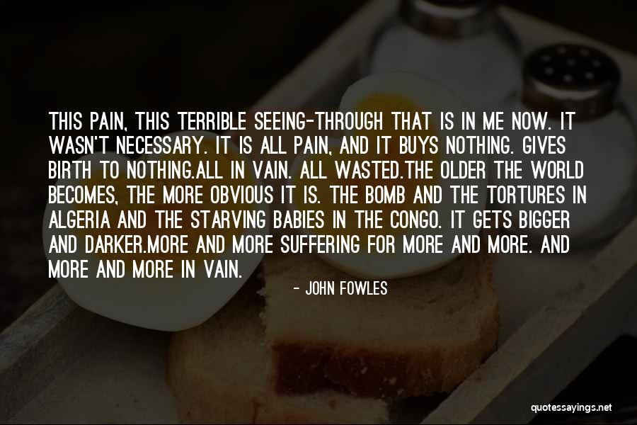 Suffocating Friendship Quotes By John Fowles Suffocating Friendship Quotes By John Fowles