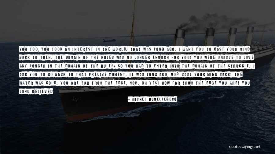 Suffocating Life Quotes By Michel Houellebecq Suffocating Life Quotes By Michel Houellebecq