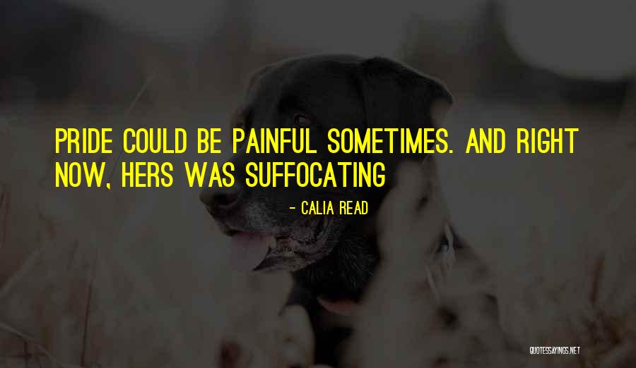 Suffocating Quotes By Calia Read Suffocating Quotes By Calia Read