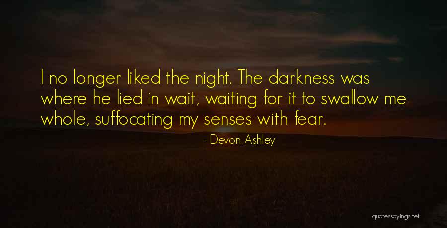 Suffocating Quotes By Devon Ashley