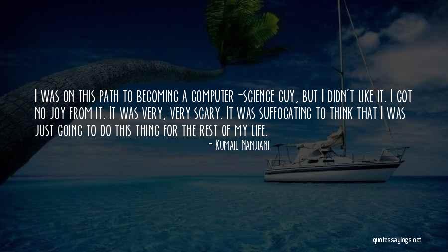 Suffocating Quotes By Kumail Nanjiani Suffocating Quotes By Kumail Nanjiani