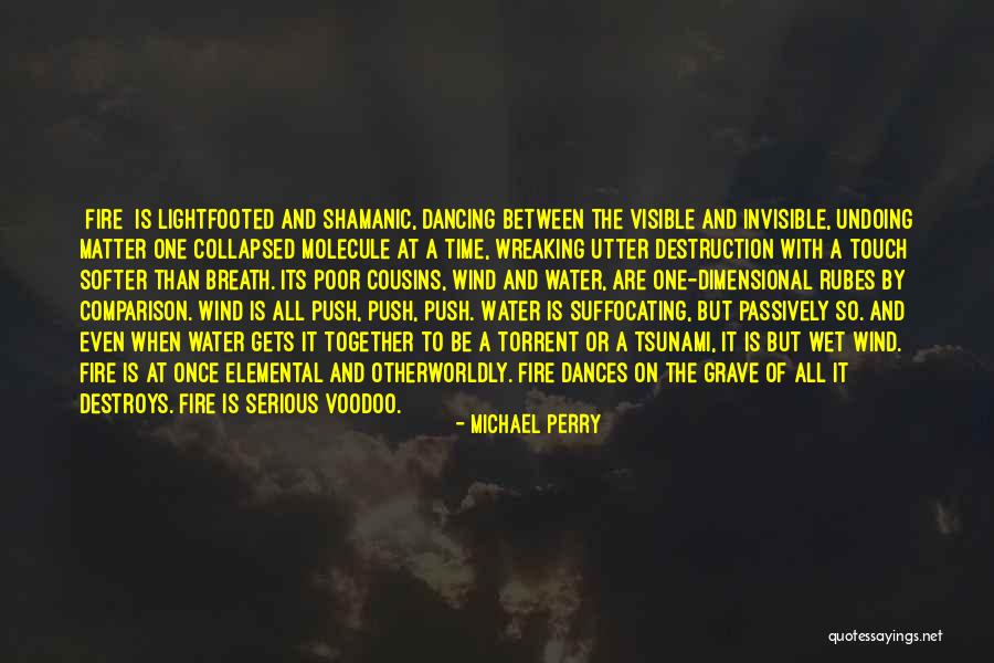 Suffocating Quotes By Michael Perry