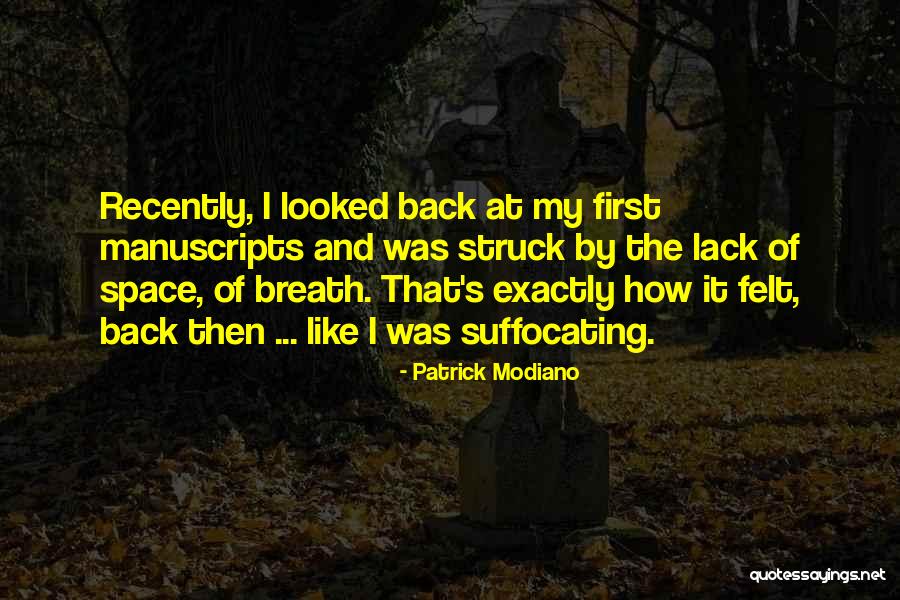 Suffocating Quotes By Patrick Modiano Suffocating Quotes By Patrick Modiano