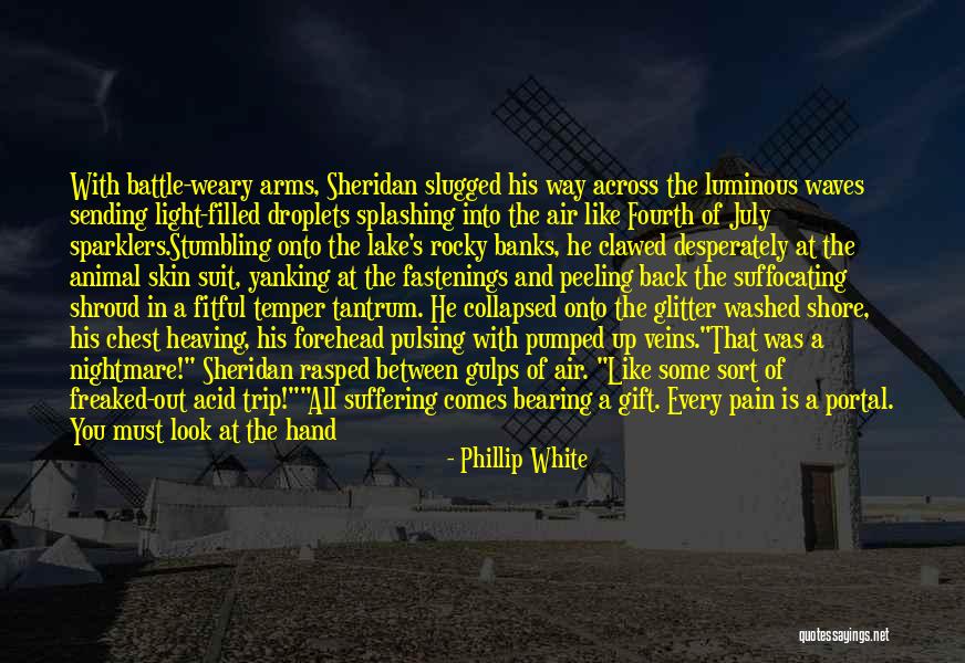 Suffocating Quotes By Phillip White Suffocating Quotes By Phillip White
