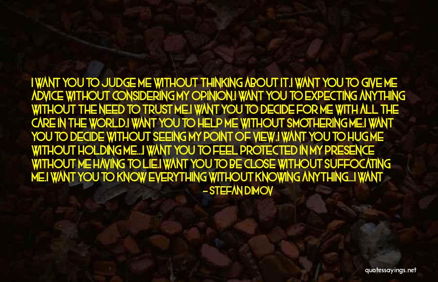 Suffocating Quotes By Stefan Dimov Suffocating Quotes By Stefan Dimov