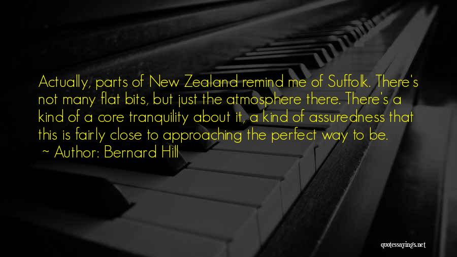 Suffolk Quotes By Bernard Hill