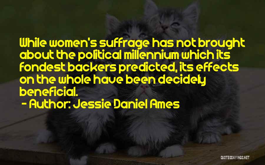 Suffrage Quotes By Jessie Daniel Ames