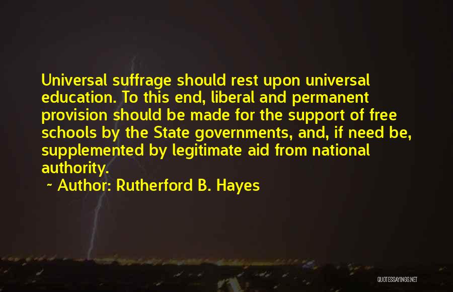 Suffrage Quotes By Rutherford B. Hayes