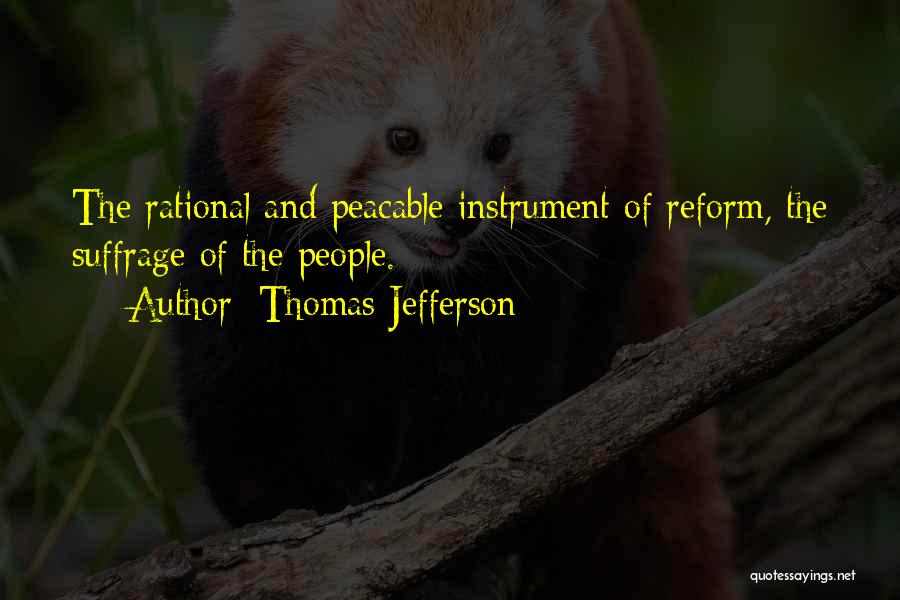 Suffrage Quotes By Thomas Jefferson