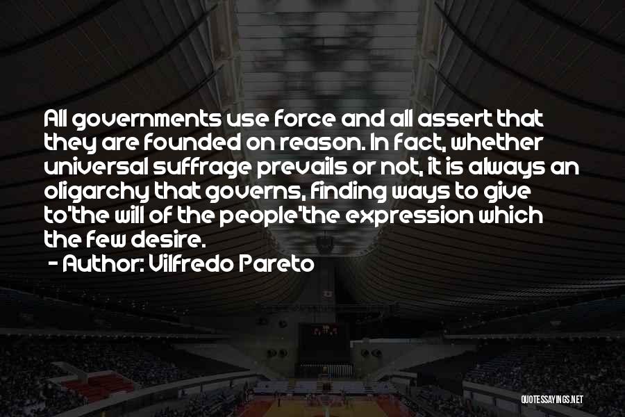 Suffrage Quotes By Vilfredo Pareto