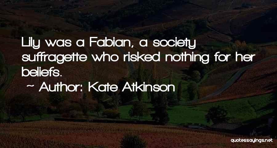 Suffragette Quotes By Kate Atkinson