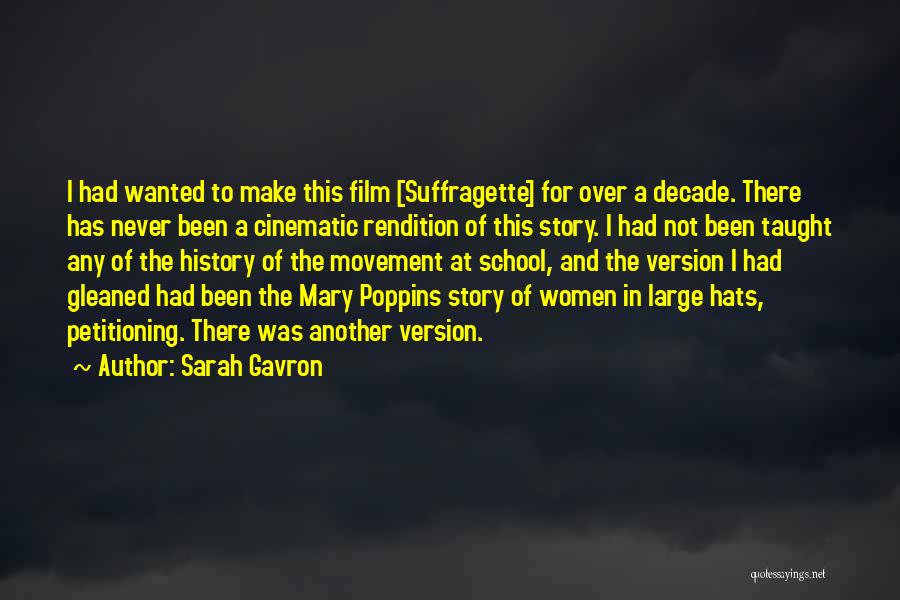 Suffragette Quotes By Sarah Gavron