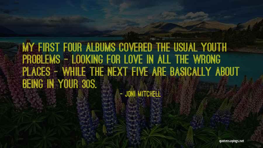 Suffred Quotes By Joni Mitchell Suffred Quotes By Joni Mitchell