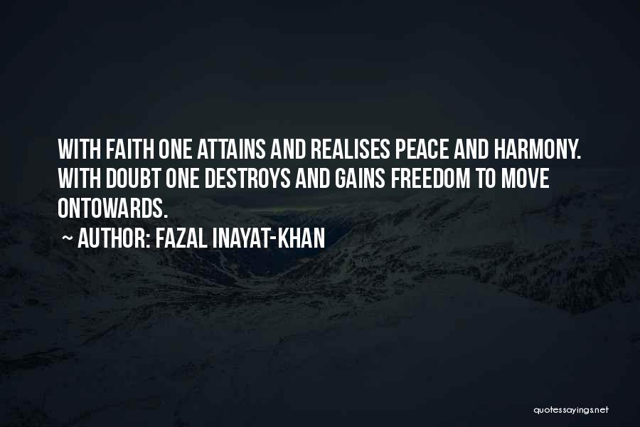 Sufi Quotes By Fazal Inayat-Khan