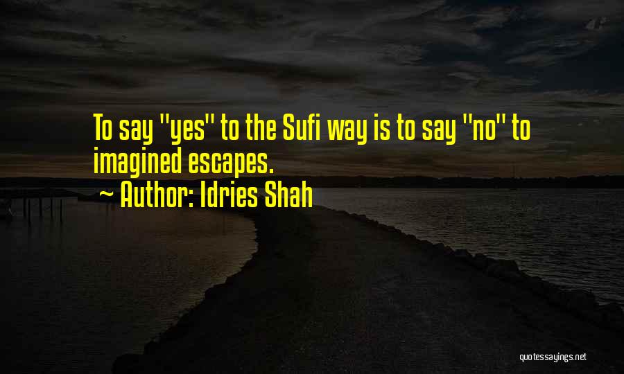 Sufi Quotes By Idries Shah