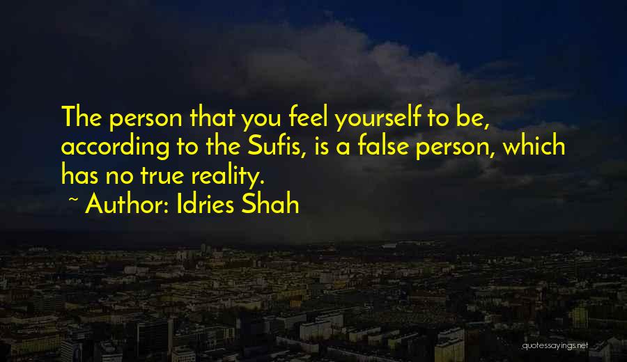 Sufi Way Quotes By Idries Shah