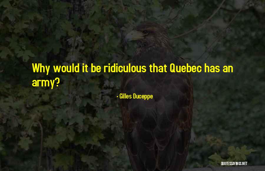 Sufiah Genius Quotes By Gilles Duceppe Sufiah Genius Quotes By Gilles Duceppe