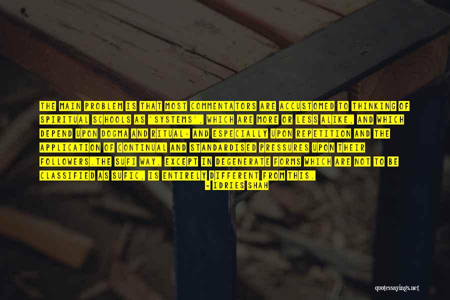 Sufic Quotes By Idries Shah Sufic Quotes By Idries Shah