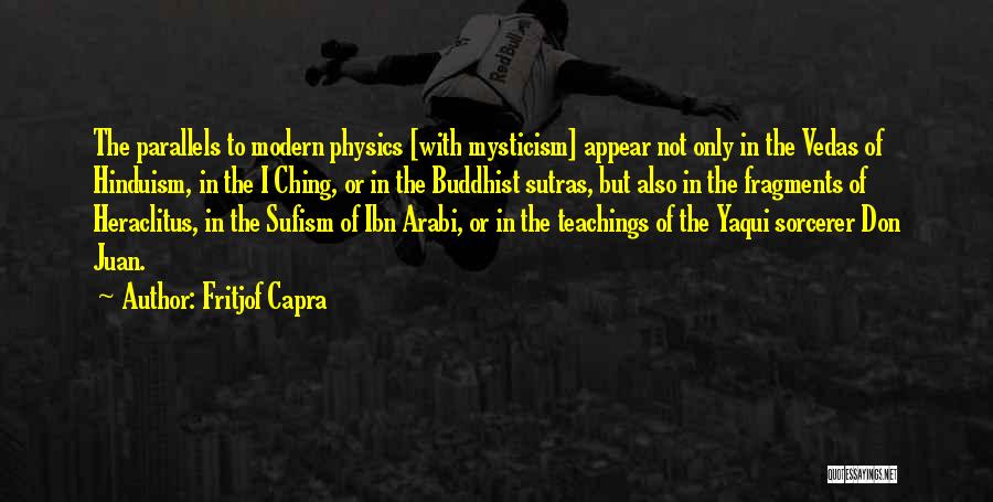 Sufism Quotes By Fritjof Capra