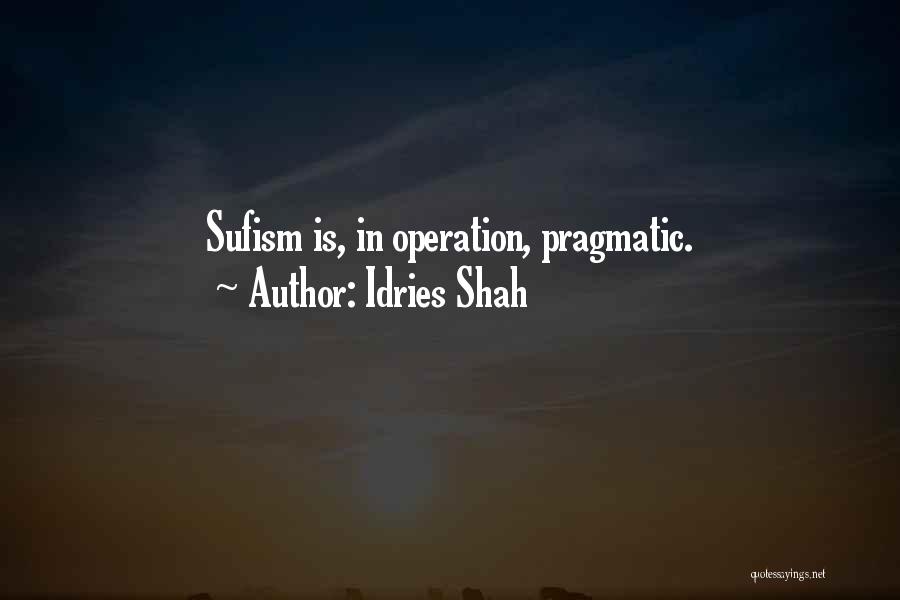 Sufism Quotes By Idries Shah