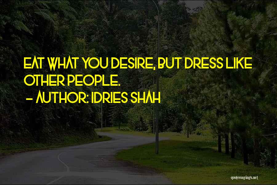 Sufism Quotes By Idries Shah