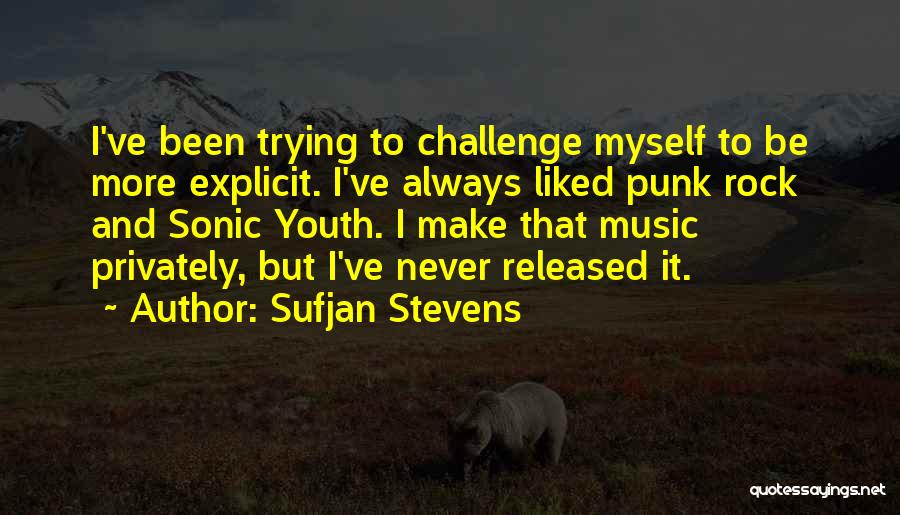Sufjan Stevens Quotes 1865915