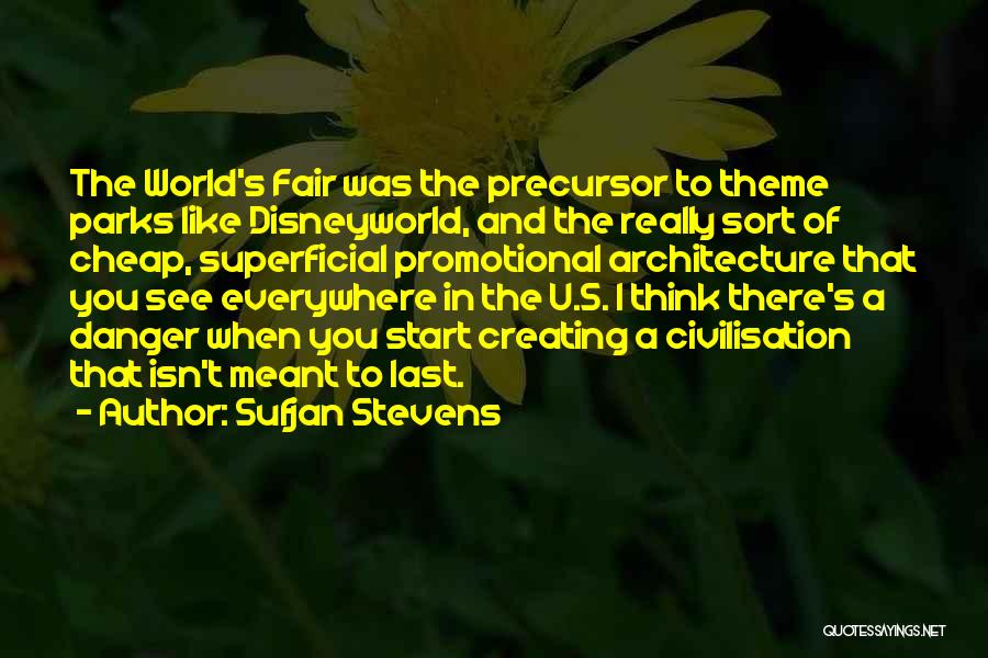 Sufjan Stevens Quotes 899397