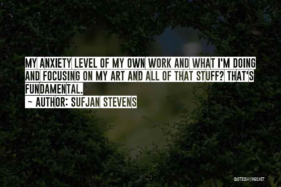 Sufjan Stevens Quotes 973394