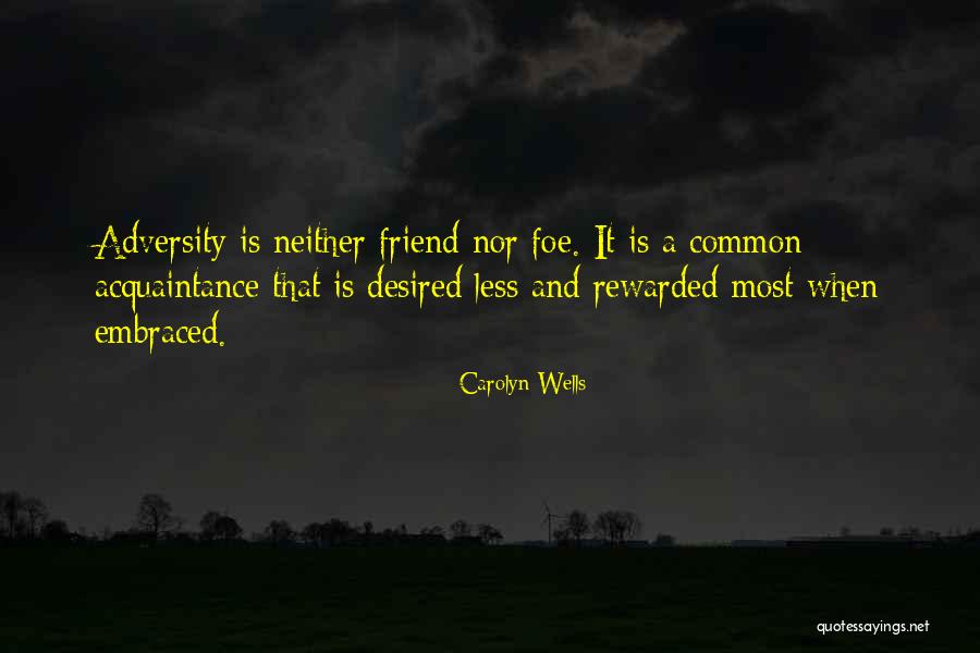 Sufocare Quotes By Carolyn Wells Sufocare Quotes By Carolyn Wells