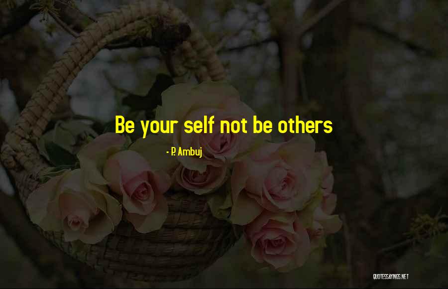 Sufragio Quotes By P. Ambuj Sufragio Quotes By P. Ambuj