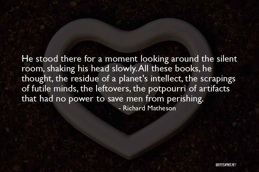 Sufridor Louis Quotes By Richard Matheson Sufridor Louis Quotes By Richard Matheson