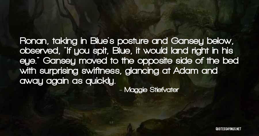 Sufriras Lo Quotes By Maggie Stiefvater Sufriras Lo Quotes By Maggie Stiefvater