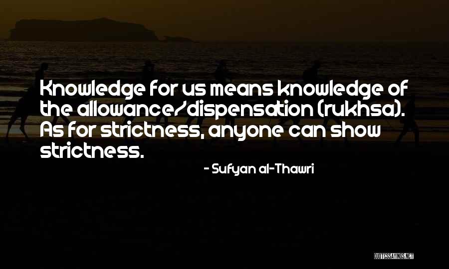 Sufyan Al-Thawri Quotes 419781 Sufyan Al-Thawri Quotes 419781
