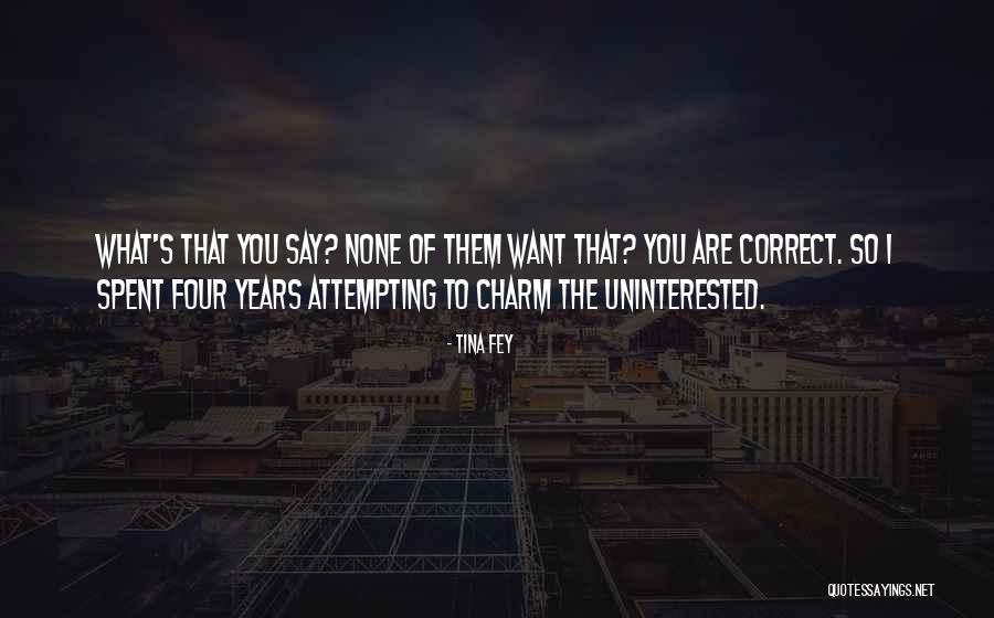 Sufyan Bin Uyainah Quotes By Tina Fey Sufyan Bin Uyainah Quotes By Tina Fey